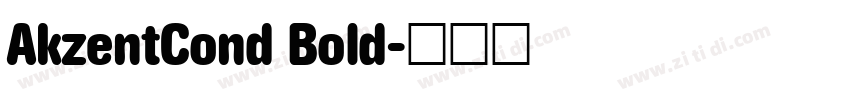 AkzentCond Bold字体转换